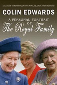 Personal Portrait of the Royal Family, A