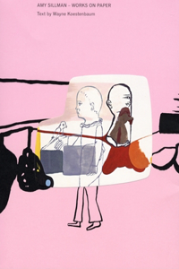 Amy Sillman: Works on Paper