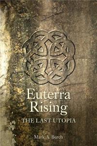 Euterra Rising