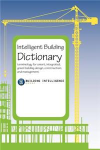 Intelligent Building Dictionary