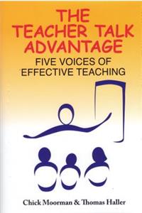 The Teacher Talk Advantage