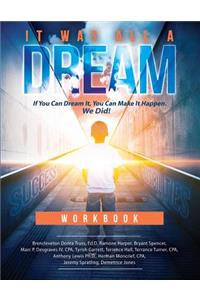 It Was All a Dream Workbook