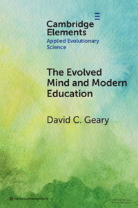 The Evolved Mind and Modern Education