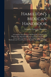 Hamilton's Mexican Handbook