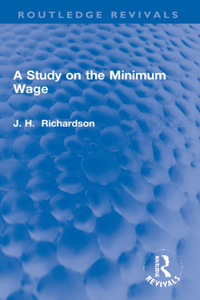 A Study on the Minimum Wage