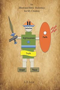 An Illustrated Bible Reference for My Children