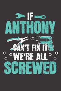 If ANTHONY Can't Fix It