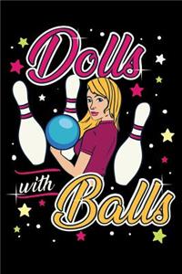 Bowling Notizbuch Puppen mit grossen Kugeln