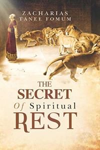 Secret of Spiritual Rest