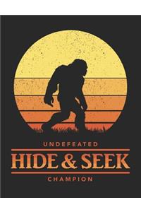 Undefeated Hide & Seek Champion