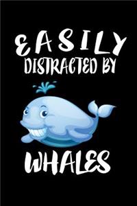 Easily Distracted By Whales