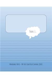 My First Light Blue Journal (8x10)
