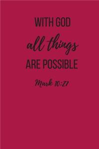 With God All Things Are Possible Mark 10