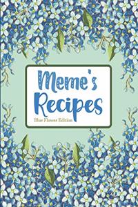 Meme's Recipes Blue Flower Edition