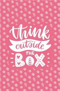 Think Outside the Box