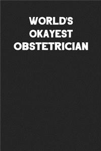 World's Okayest Obstetrician