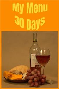 My Menu 30 Days