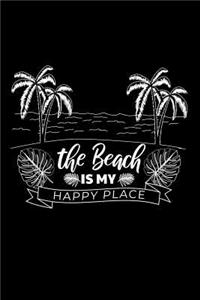 The Beach is my Happy Place