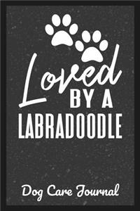 Loved By A Labradoodle Dog Care Journal