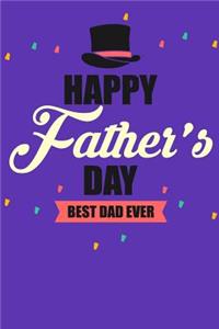 Happy Father's Day best dad ever