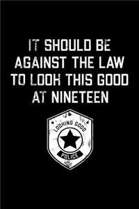 It Should Be Against The Law nineteen