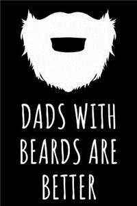 Dads With Beards Are Better