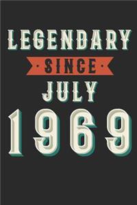 Legendary Since July 1969