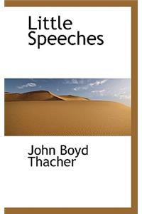 Little Speeches