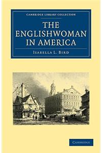 Englishwoman in America