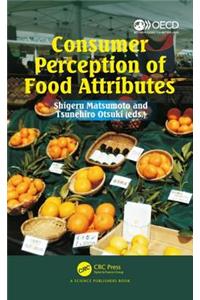 Consumer Perception of Food Attributes