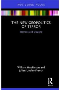 The New Geopolitics of Terror