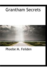 Grantham Secrets