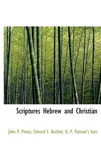 Scriptures Hebrew and Christian