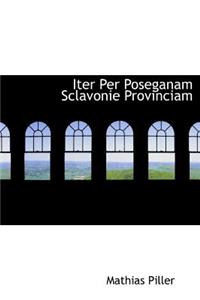 Iter Per Poseganam Sclavonie Provinciam