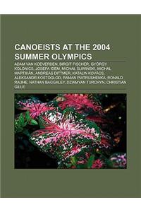 Canoeists at the 2004 Summer Olympics