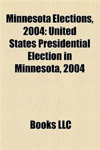 Minnesota Elections, 2004