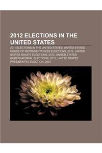 2012 Elections in the United States