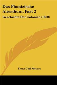 Phonizische Alterthum, Part 2