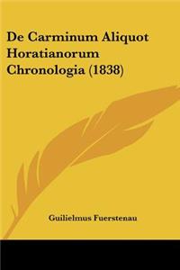 De Carminum Aliquot Horatianorum Chronologia (1838)