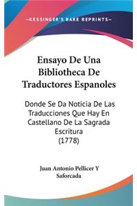 Ensayo de Una Bibliotheca de Traductores Espanoles