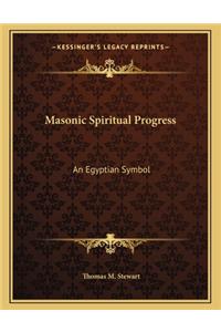 Masonic Spiritual Progress