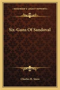 Six-Guns Of Sandoval