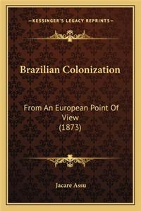 Brazilian Colonization
