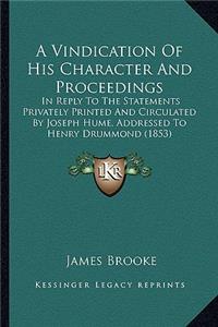 Vindication Of His Character And Proceedings