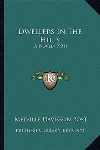 Dwellers In The Hills