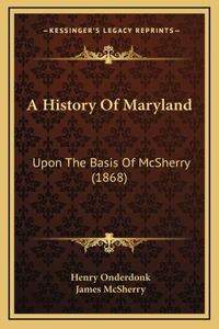 A History Of Maryland