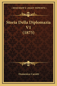 Storia Della Diplomazia V1 (1875)