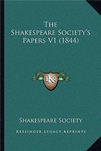 The Shakespeare Society's Papers V1 (1844)