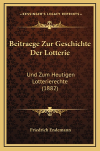 Beitraege Zur Geschichte Der Lotterie