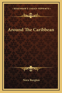 Around The Caribbean